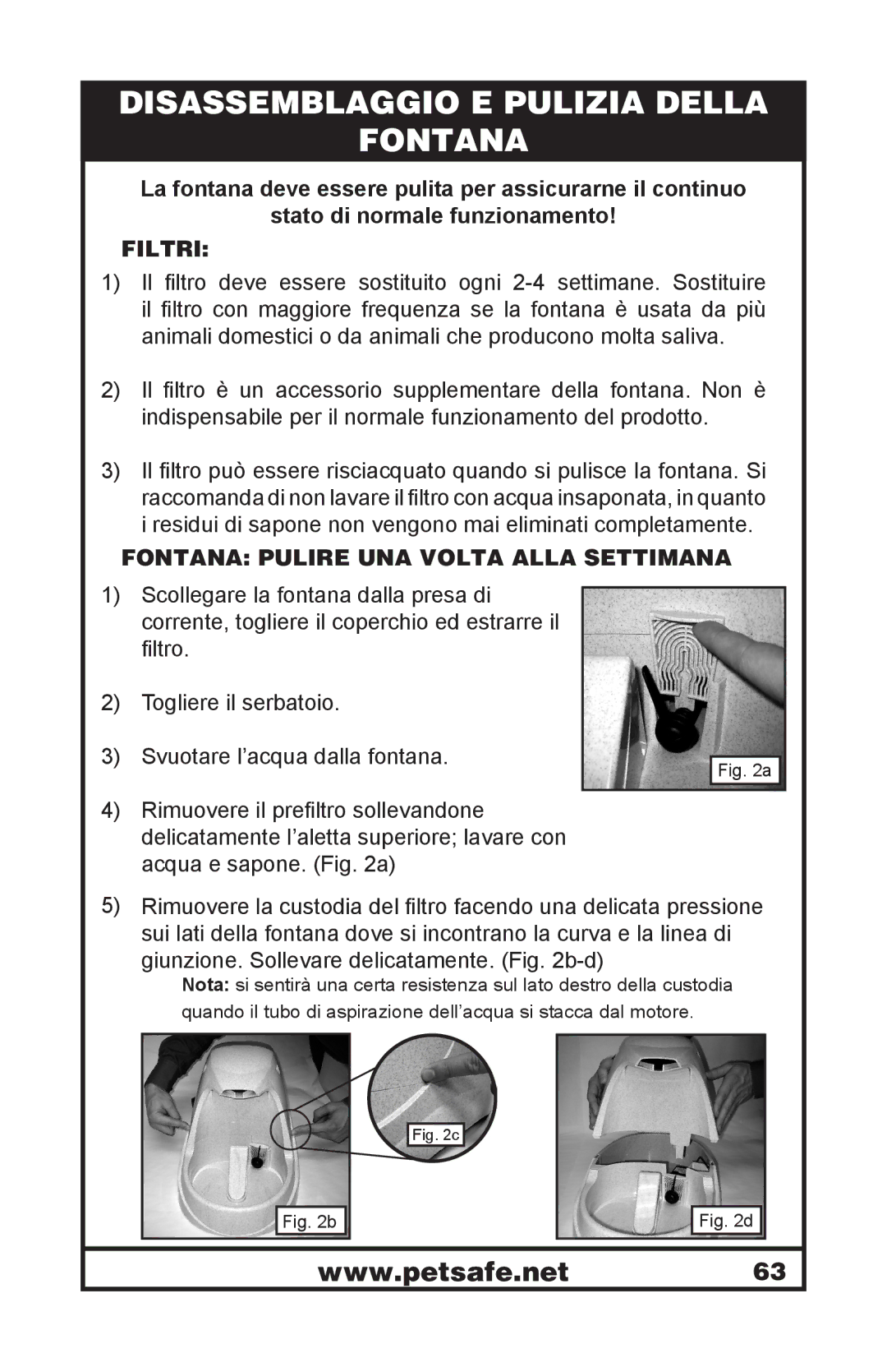 Petsafe 400-1255-19 manuel dutilisation Disassemblaggio E Pulizia Della Fontana, Filtri 