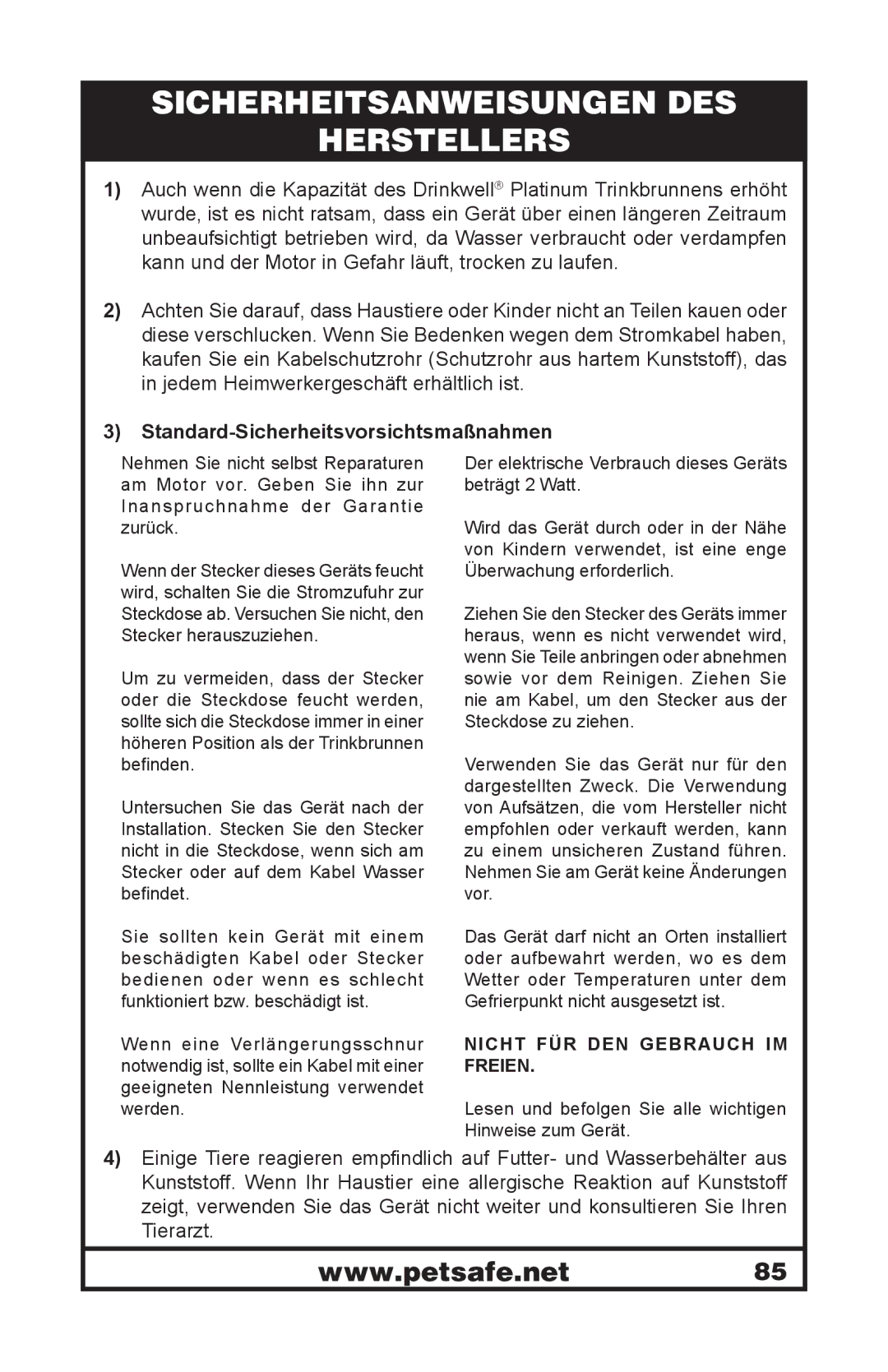 Petsafe 400-1255-19 manuel dutilisation Sicherheitsanweisungen DES Herstellers, Standard-Sicherheitsvorsichtsmaßnahmen 