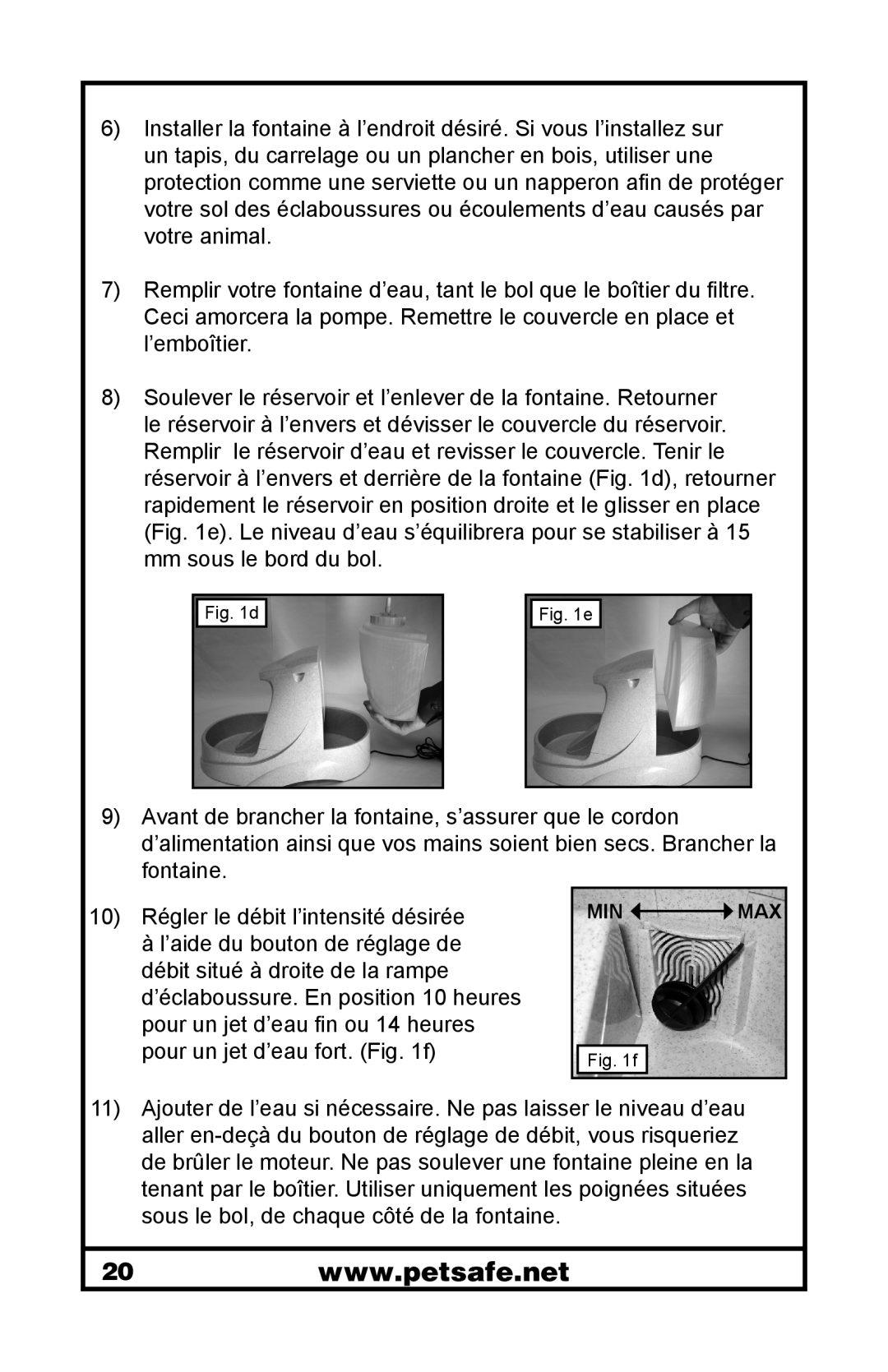 Petsafe 400-1255-19 manuel dutilisation Remplir votre fontaine d’eau, tant le bol que le boîtier du filtre 