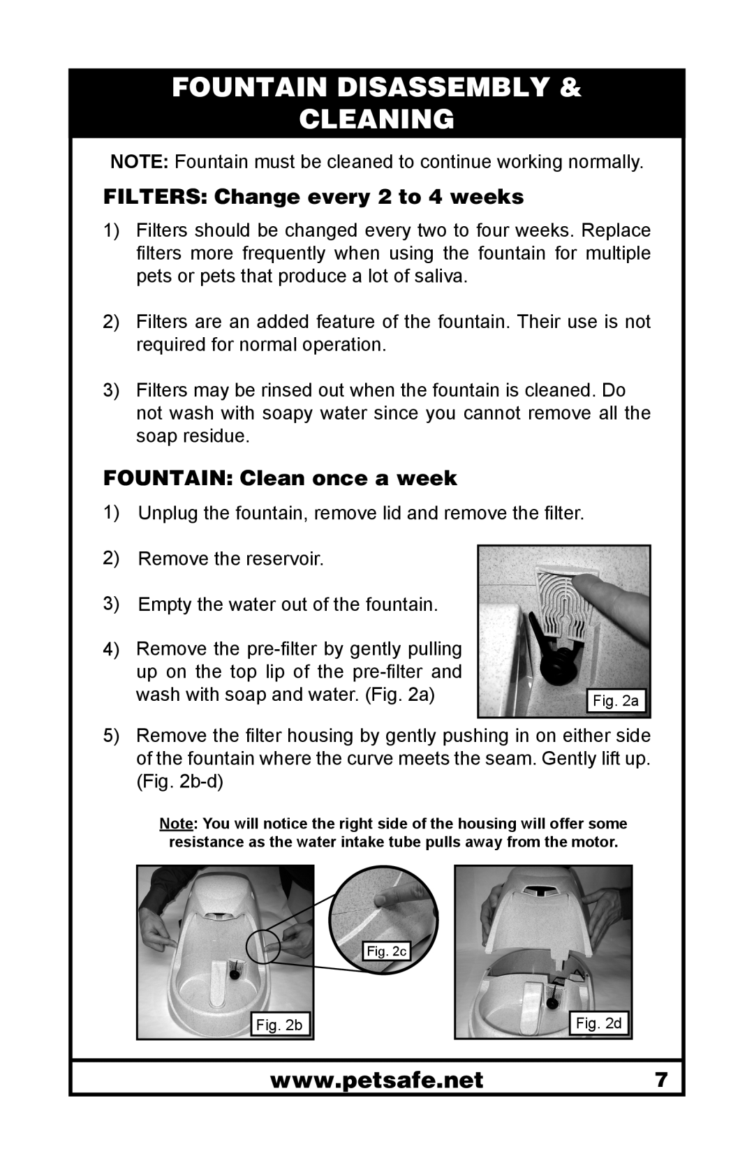 Petsafe 400-1255-19 Fountain Disassembly Cleaning, FILTERS Change every 2 to 4 weeks, FOUNTAIN Clean once a week 