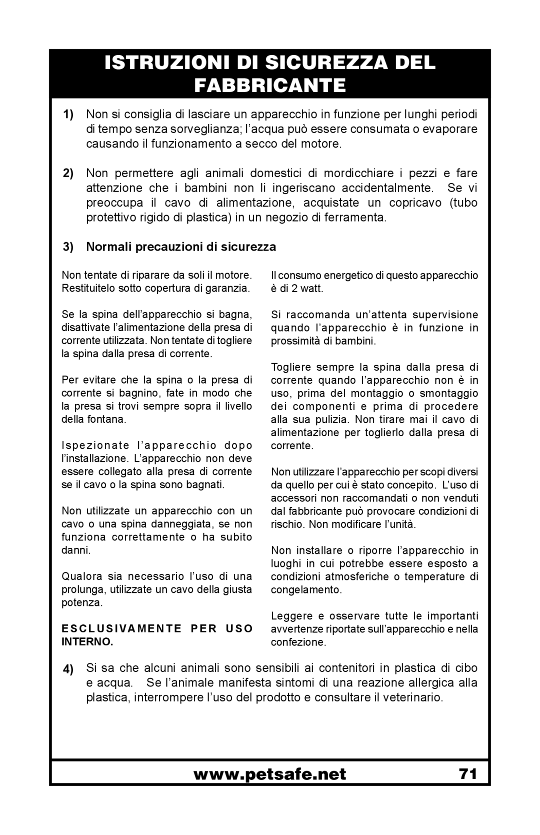 Petsafe 400-1255-19 manuel dutilisation Istruzioni Di Sicurezza Del Fabbricante, Normali precauzioni di sicurezza 