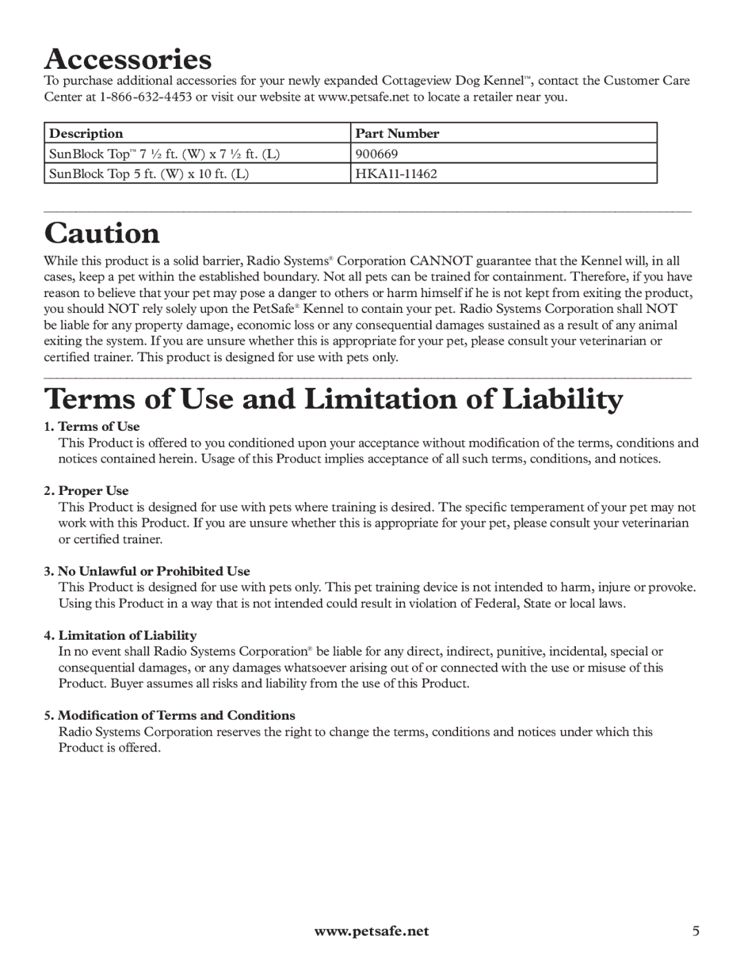 Petsafe Cottageview Dog Kennel manual Accessories, Terms of Use and Limitation of Liability 