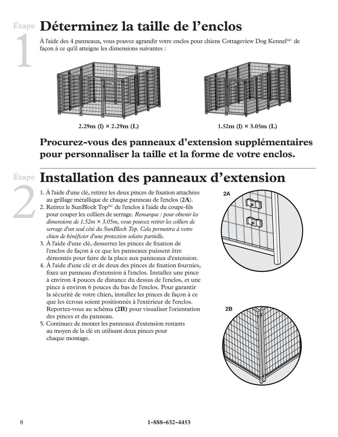 Petsafe Cottageview Dog Kennel manual Étape Déterminez la taille de l’enclos, Installation des panneaux d’extension 