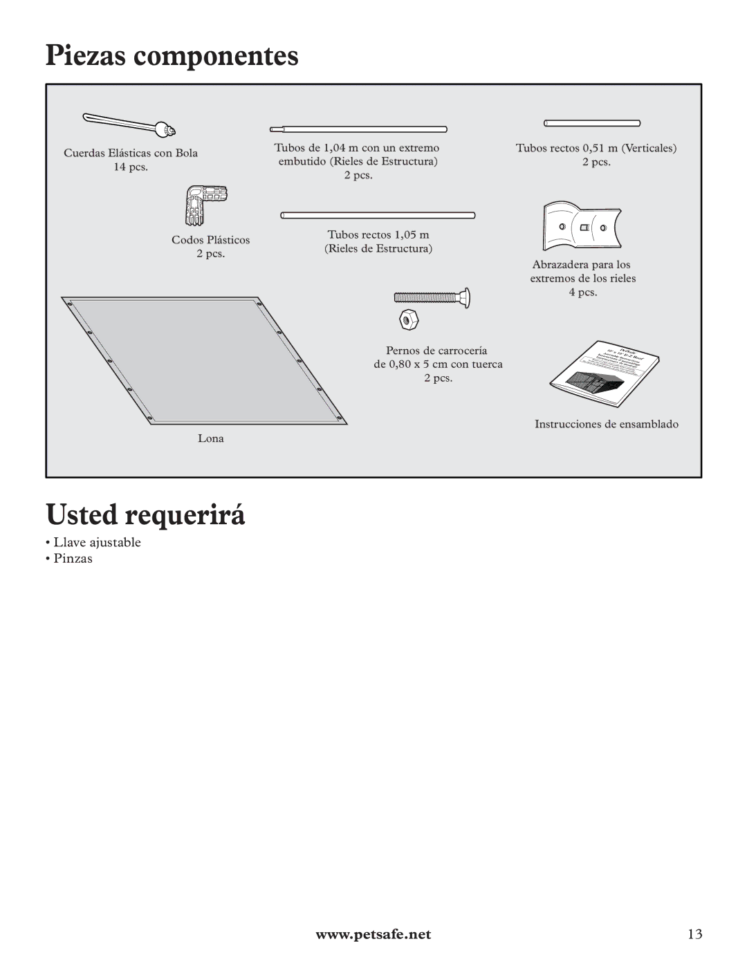 Petsafe E-Z Roof manual Piezas componentes, Usted requerirá 