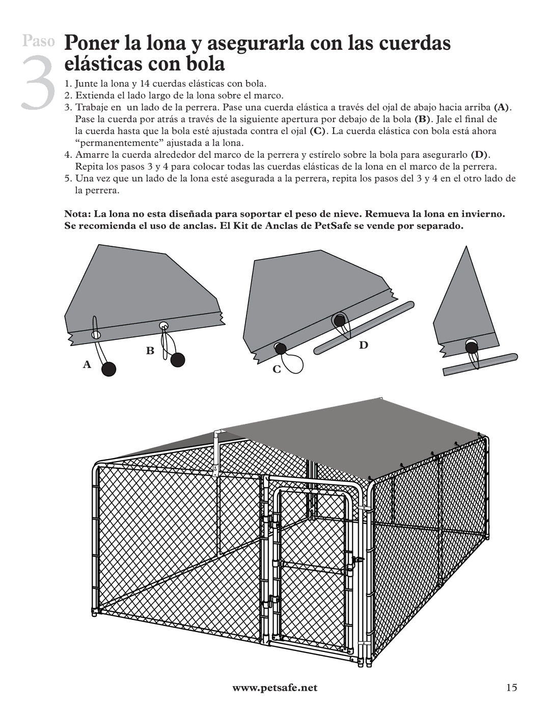 Petsafe E-Z Roof manual Junte la lona y 14 cuerdas elásticas con bola 