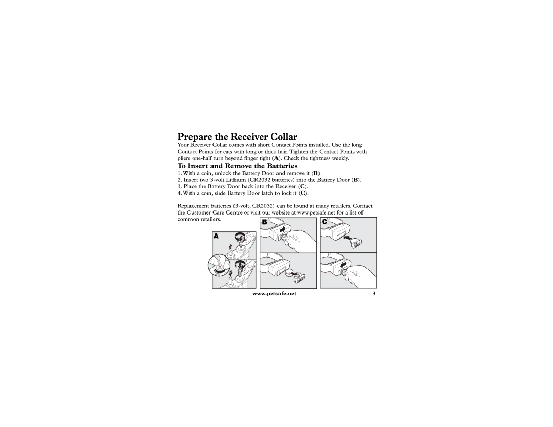 Petsafe Extra Receiver Prepare the Receiver Collar, To Insert and Remove the Batteries, Common retailers 