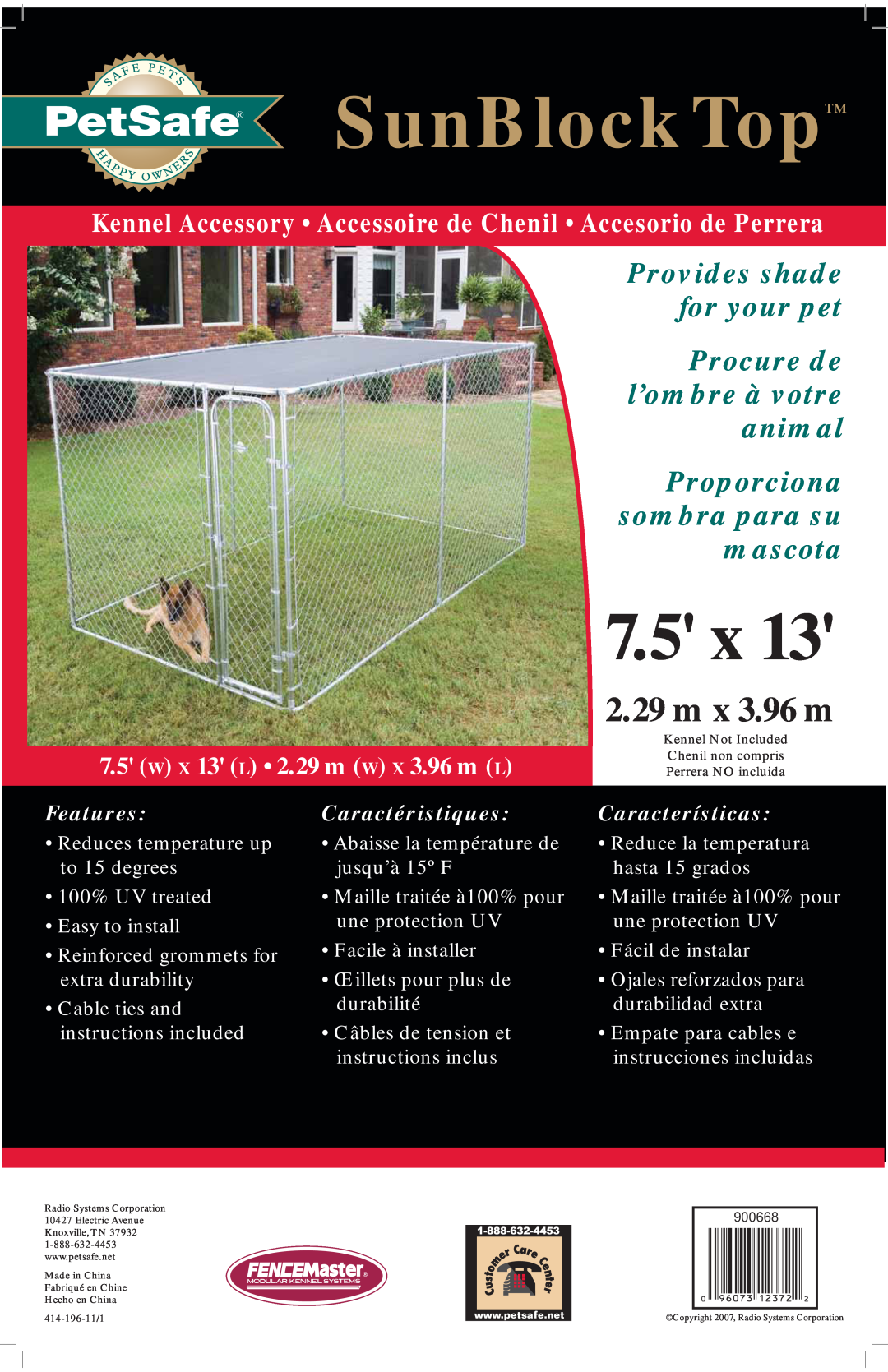 Petsafe Kennel Accessory manual SunBlock Top, 7.5 x, m x 3.96 m, Provides shade, for your pet, Procure de, l’ombre à votre 