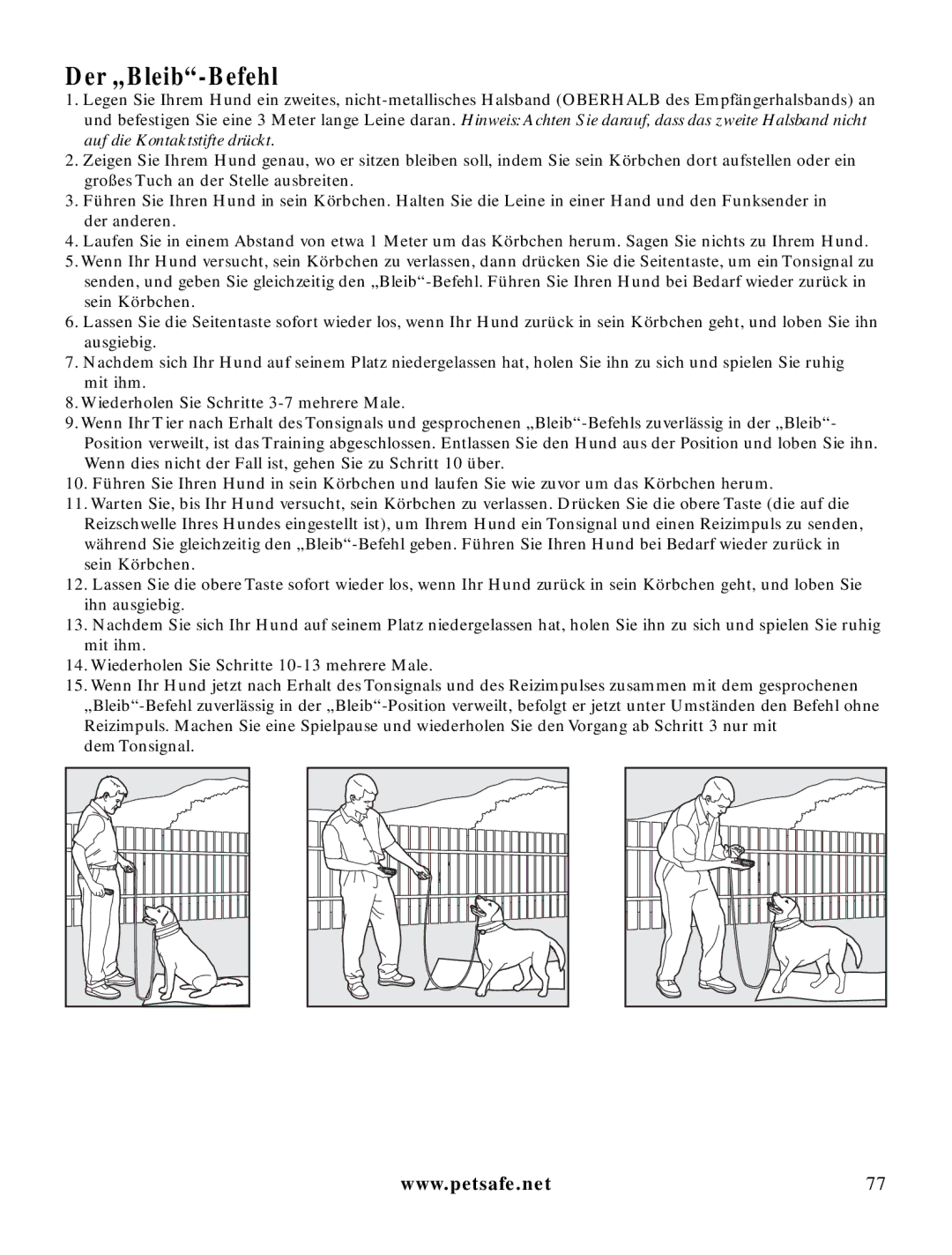 Petsafe LDT-433 manuel dutilisation Der „Bleib-Befehl 