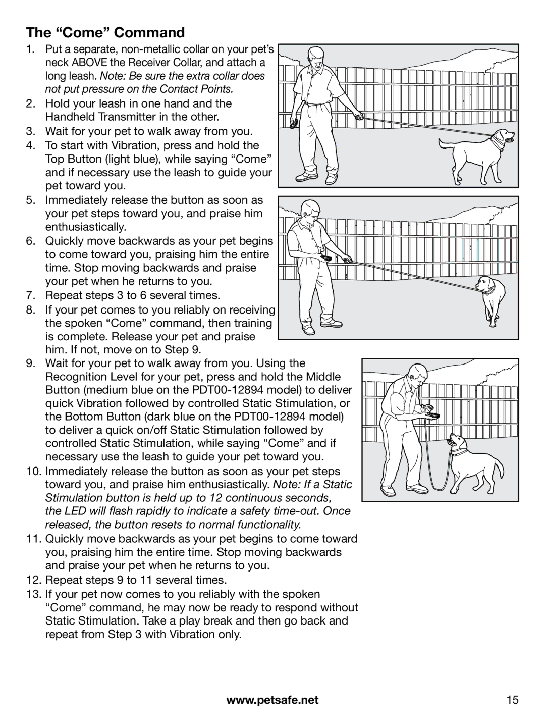 Petsafe PAC00-12914, PDT00-12894, PDT00-12892, PAC00-12893 manual Come Command 