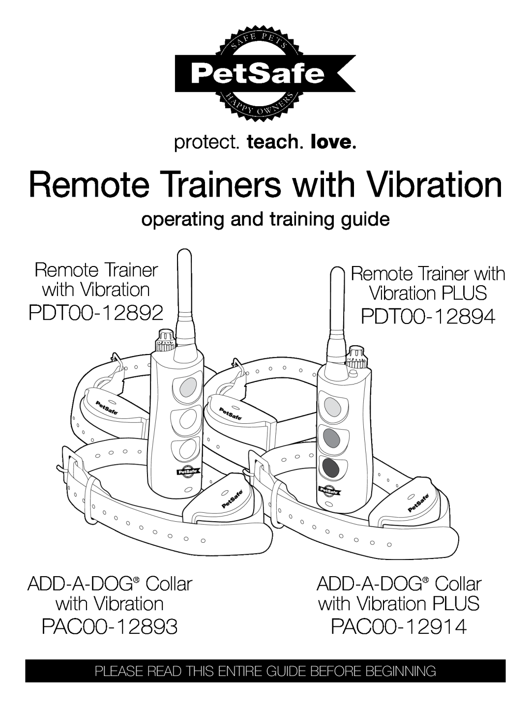Petsafe manual Remote Trainers with Vibration, PDT00-12892PDT00-12894, PAC00-12893, PAC00-12914, ADD-A-DOG Collar 