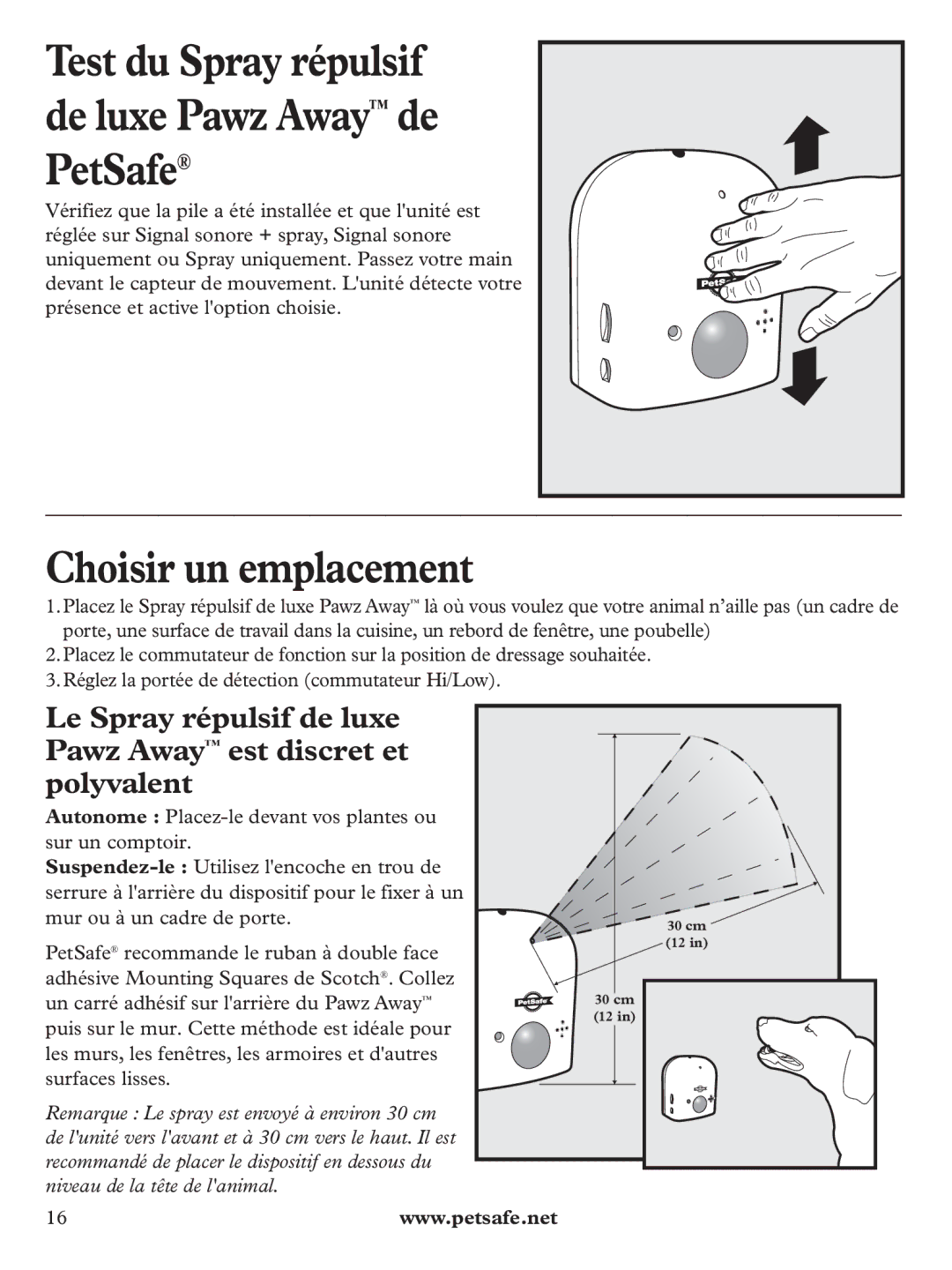 Petsafe PDT19-11980 manuel dutilisation Choisir un emplacement, Test du Spray répulsif de luxe Pawz Away de PetSafe 