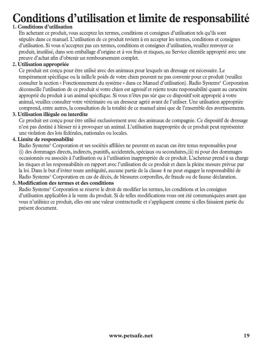 Petsafe PDT19-11980 manuel dutilisation Conditions d’utilisation, Utilisation appropriée, Utilisation illégale ou interdite 