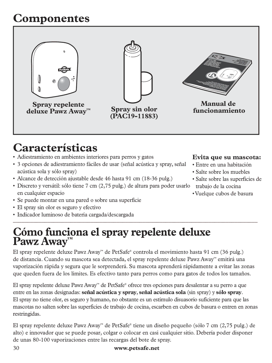 Petsafe PDT19-11980 manuel dutilisation Componentes, Características, Cómo funciona el spray repelente deluxe Pawz Away 