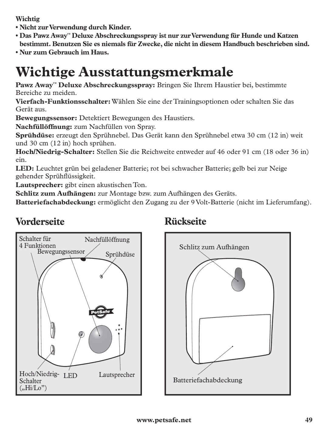 Petsafe PDT19-11980 Wichtige Ausstattungsmerkmale, Vorderseite, Rückseite, Wichtig Nicht zurVerwendung durch Kinder 