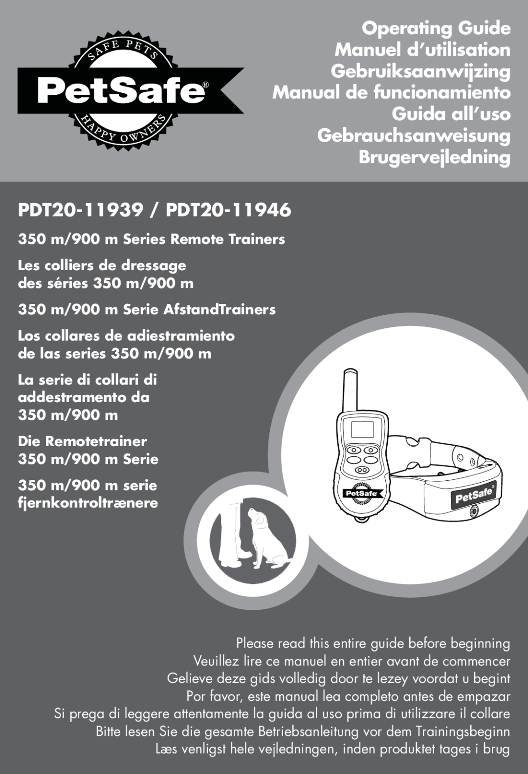 Petsafe PDT20-11939 manuel dutilisation Operating Guide Manuel d’utilisation Gebruiksaanwijzing 