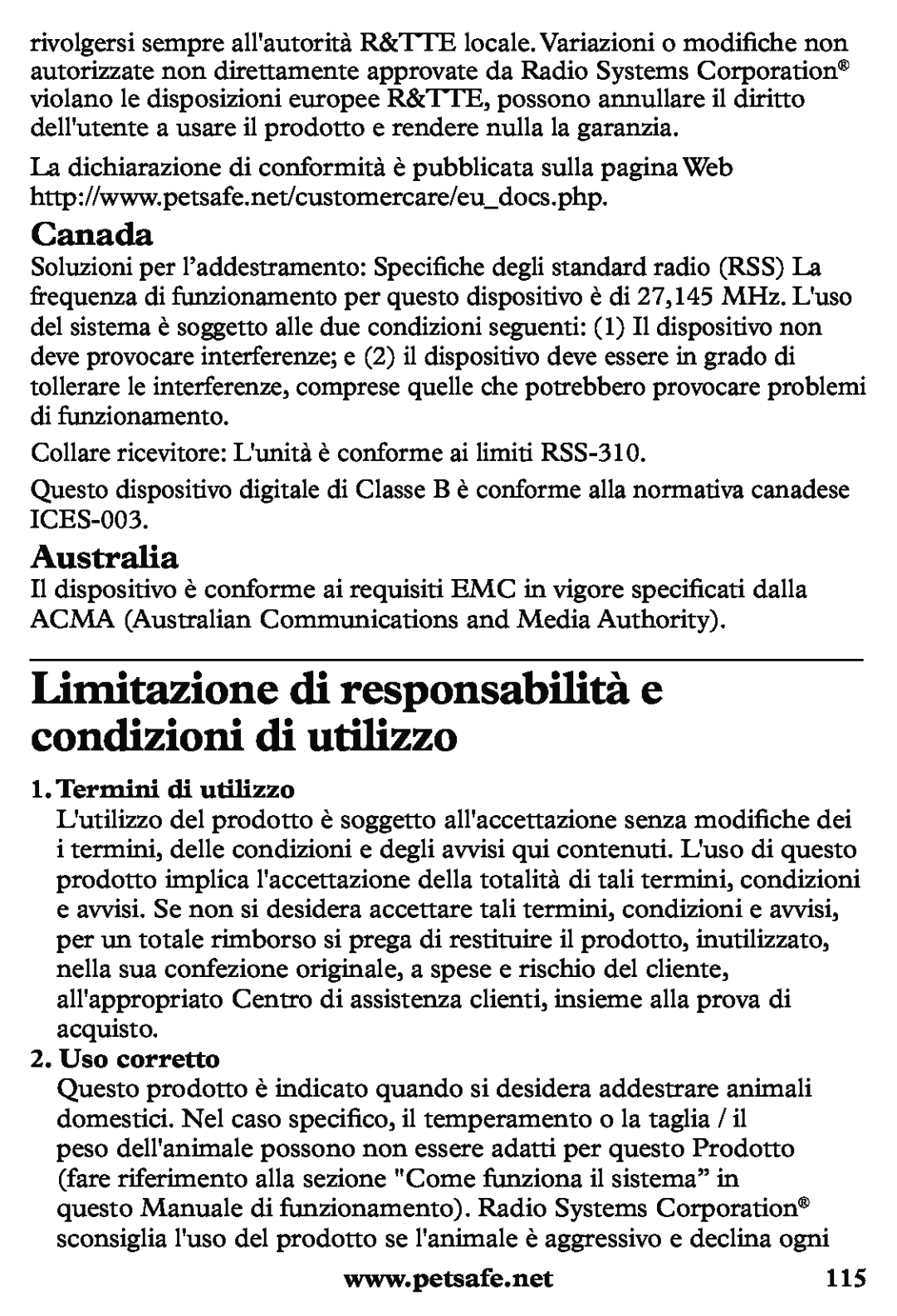Petsafe PDT20-11939 Limitazione di responsabilità e condizioni di utilizzo, Termini di utilizzo, Uso corretto, Canada 