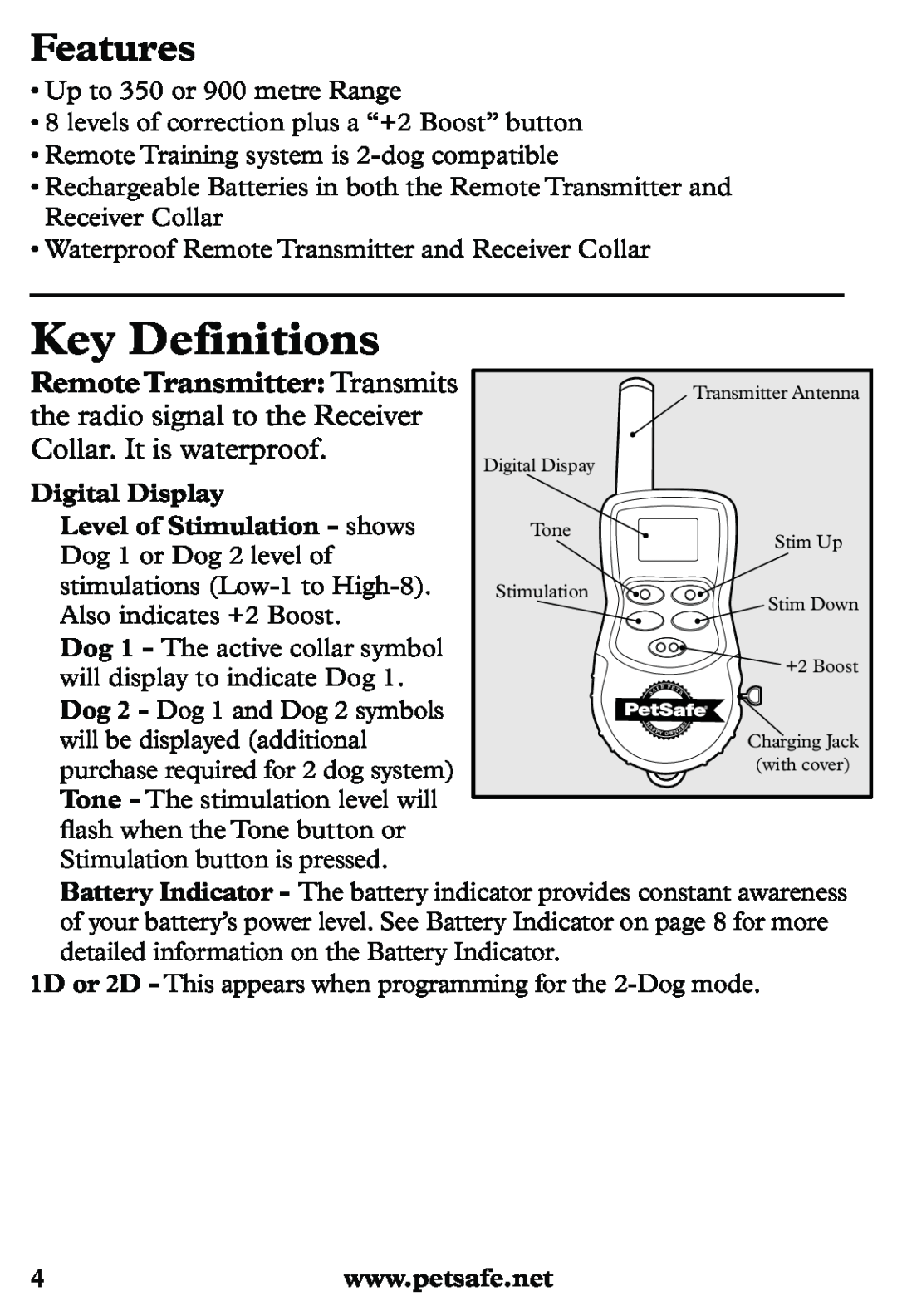 Petsafe PDT20-11939 Key Definitions, Features, Remote Transmitter Transmits, the radio signal to the Receiver 