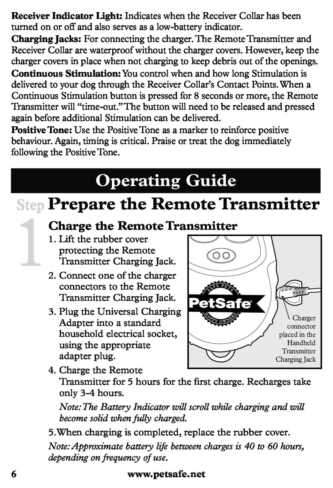 Petsafe PDT20-11939 manuel dutilisation Operating Guide, Step Prepare the Remote Transmitter, Charge the Remote Transmitter 