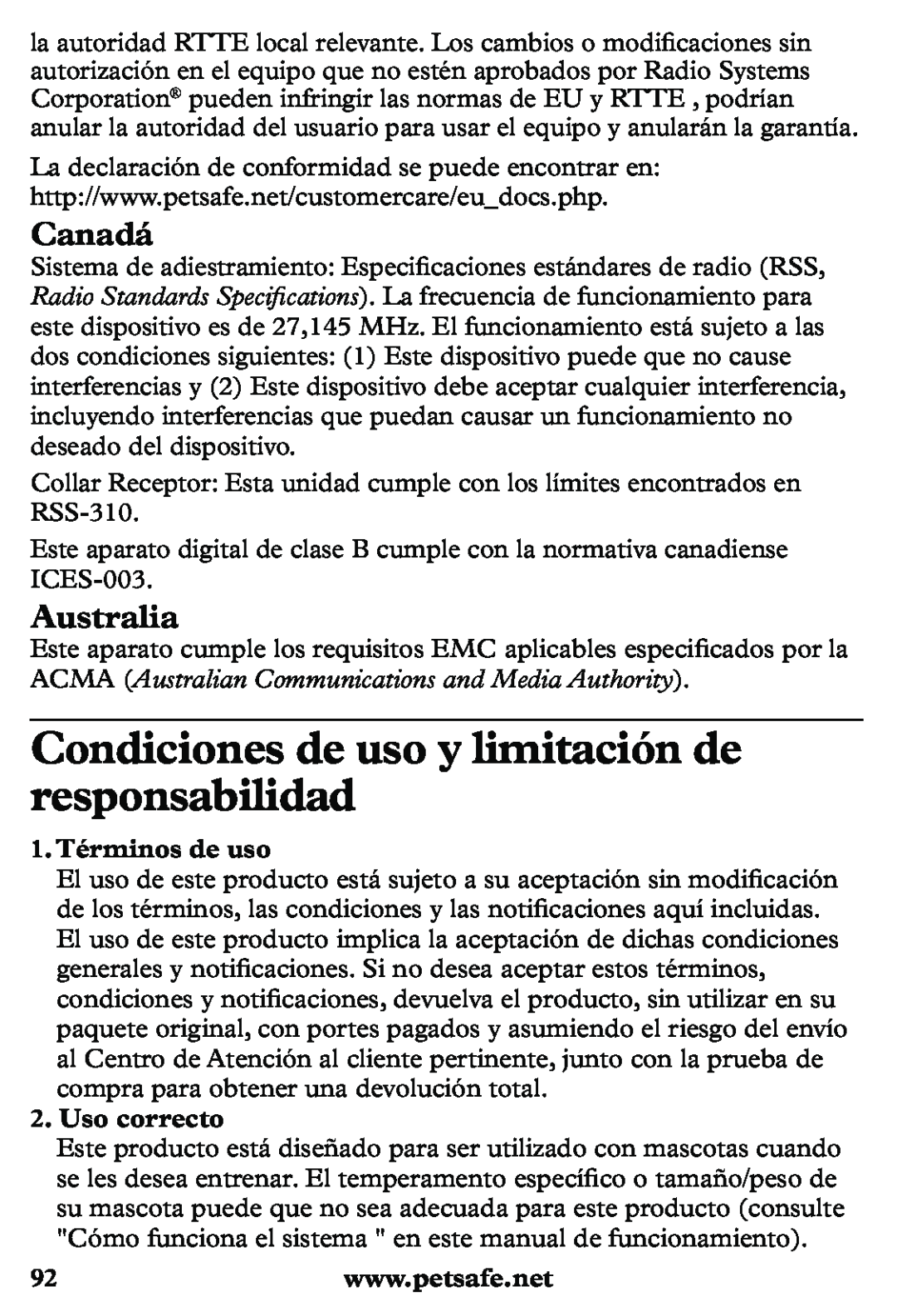 Petsafe PDT20-11939 Condiciones de uso y limitación de responsabilidad, Canadá, 1. Términos de uso, Uso correcto 