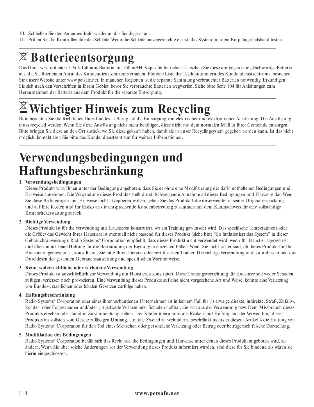 Petsafe PIG20-11041 Batterieentsorgung Wichtiger Hinweis zum Recycling, Verwendungsbedingungen und Haftungsbeschränkung 