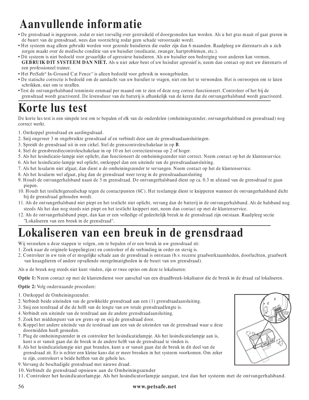 Petsafe PIG20-11041 manuel dutilisation Aanvullende informatie, Korte lus test, Lokaliseren van een breuk in de grensdraad 