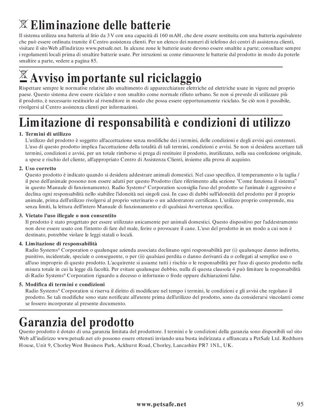 Petsafe PIG20-11041 manuel dutilisation Limitazione di responsabilità e condizioni di utilizzo, Garanzia del prodotto 