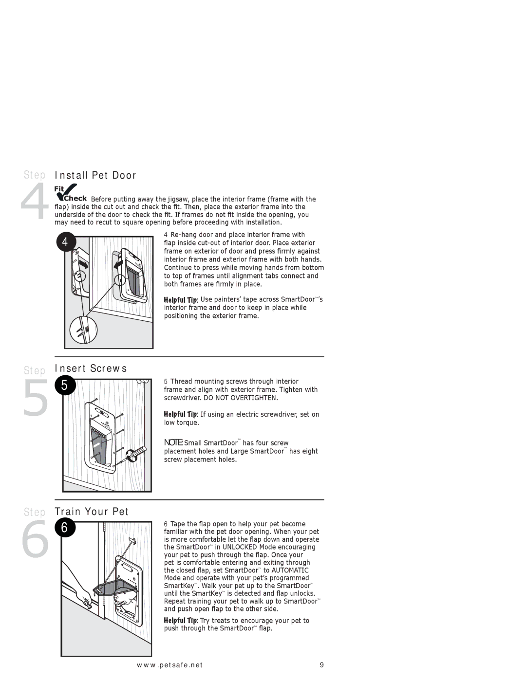 Petsafe PPA11-10709 Install Pet Door, Step Insert Screws, Step Train Your Pet, Re-hang door and place interior frame with 