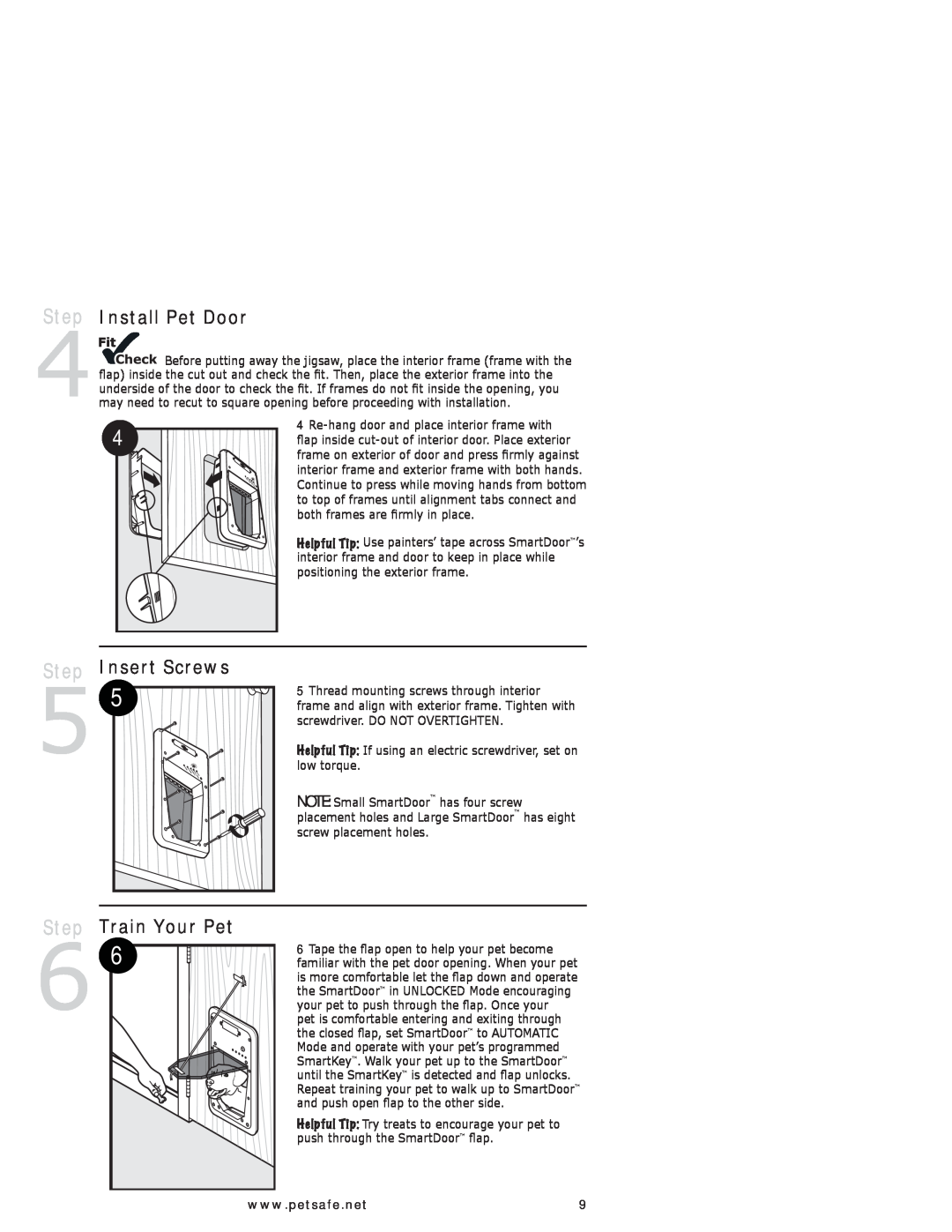 Petsafe PPA11-10709, PPA11-10711 manual Install Pet Door, Step Insert Screws, Step Train Your Pet 