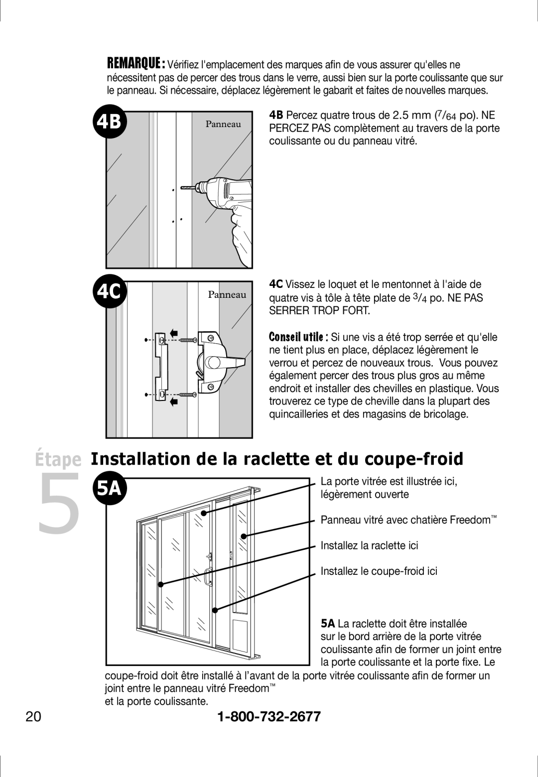 Petsafe PPA11-13132, PPA11-13141, PPA11-13135, PPA11-13134, PPA11-13129 Installation de la raclette et du coupe-froid 