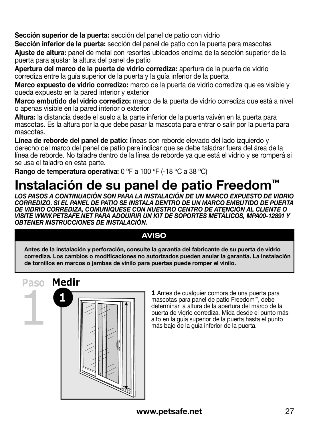 Petsafe PPA11-13122, PPA11-13141, PPA11-13135, PPA11-13134, PPA11-13129 Instalación de su panel de patio Freedom, Medir 