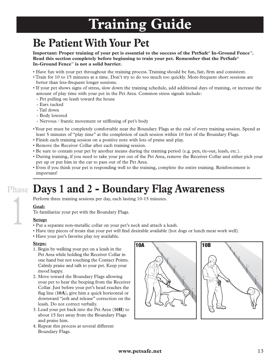 Petsafe RFA-67 manual Be Patient With Your Pet, Days 1 and 2 Boundary Flag Awareness, Goal, Setup, Steps 