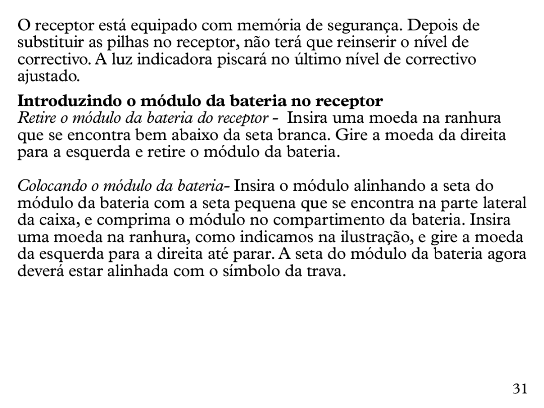 Petsafe UL-275 manual Introduzindo o módulo da bateria no receptor 