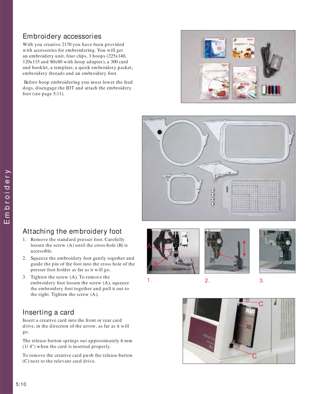 Pfaff 2170 owner manual Embroidery accessories, Attaching the embroidery foot, Inserting a card 