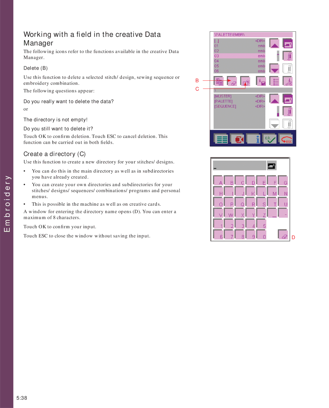 Pfaff 2170 owner manual Working with a ﬁeld in the creative Data Manager, Create a directory C, Delete B 