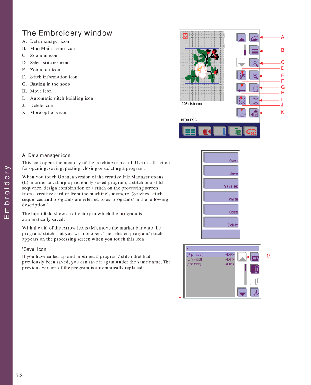 Pfaff 2170 owner manual B r o i d e r y, Data manager icon, ’Save’ icon 