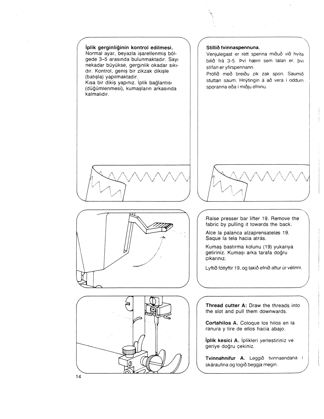 Pfaff 340.521.541.721.741 manual StiHiô tvinnaspennuna, Stlfaru er yfirspennann 