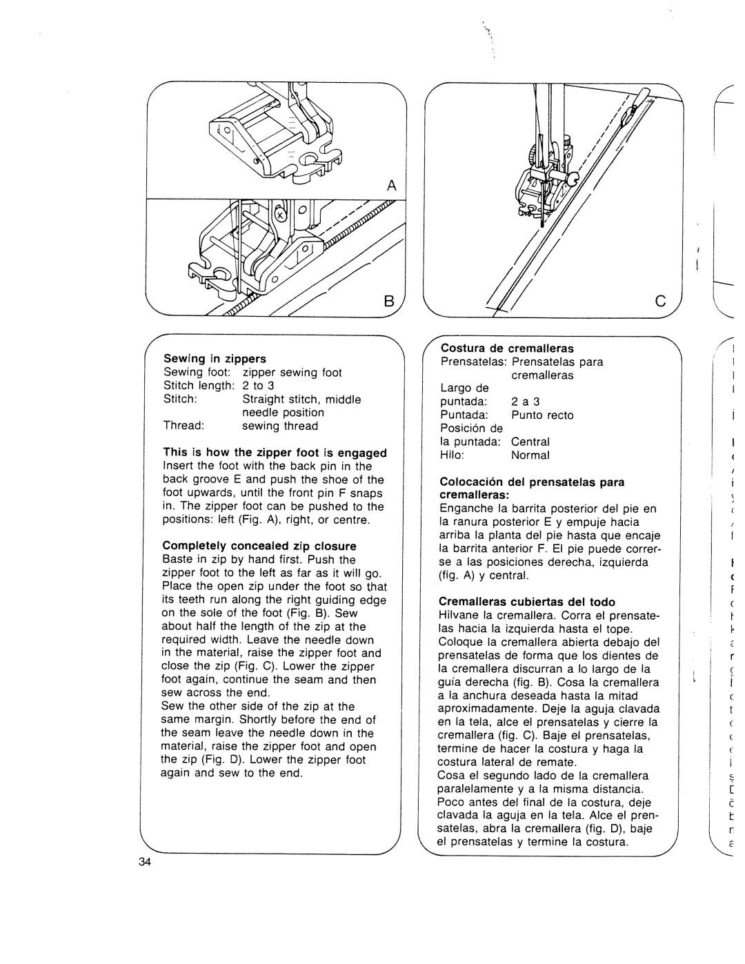 Pfaff 340.521.541.721.741 manual Engaged, Concealed zip Closure, Del prensatelas, Correr, Cubiertas, Prensate 
