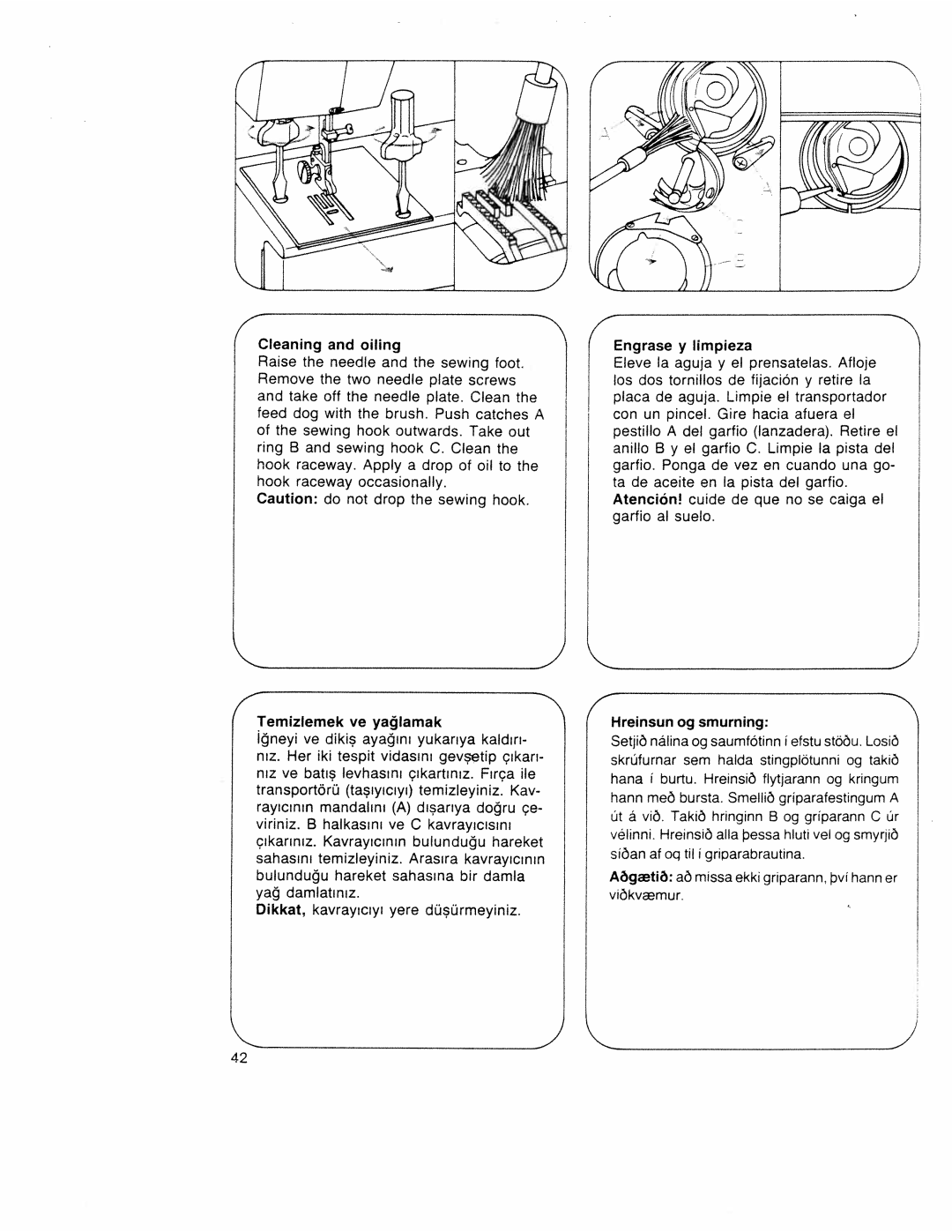 Pfaff 340.521.541.721.741 manual Lneyi ye dikis ayaini yukariya kaldiri, Cleaning and oiling Engrase y limpieza 