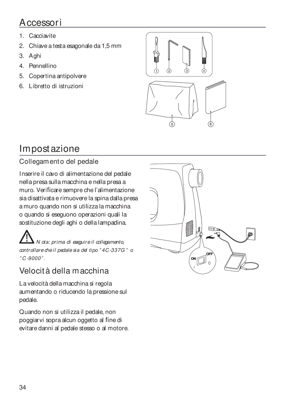 Pfaff 350P owner manual Accessori, Impostazione, Velocità della macchina 