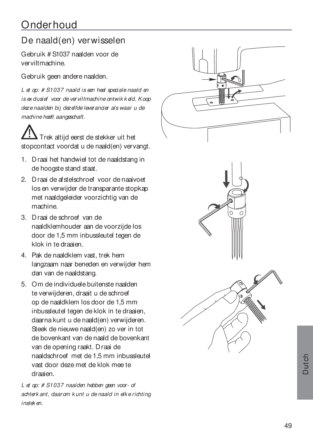 Pfaff 350P owner manual Onderhoud, De naalden verwisselen 