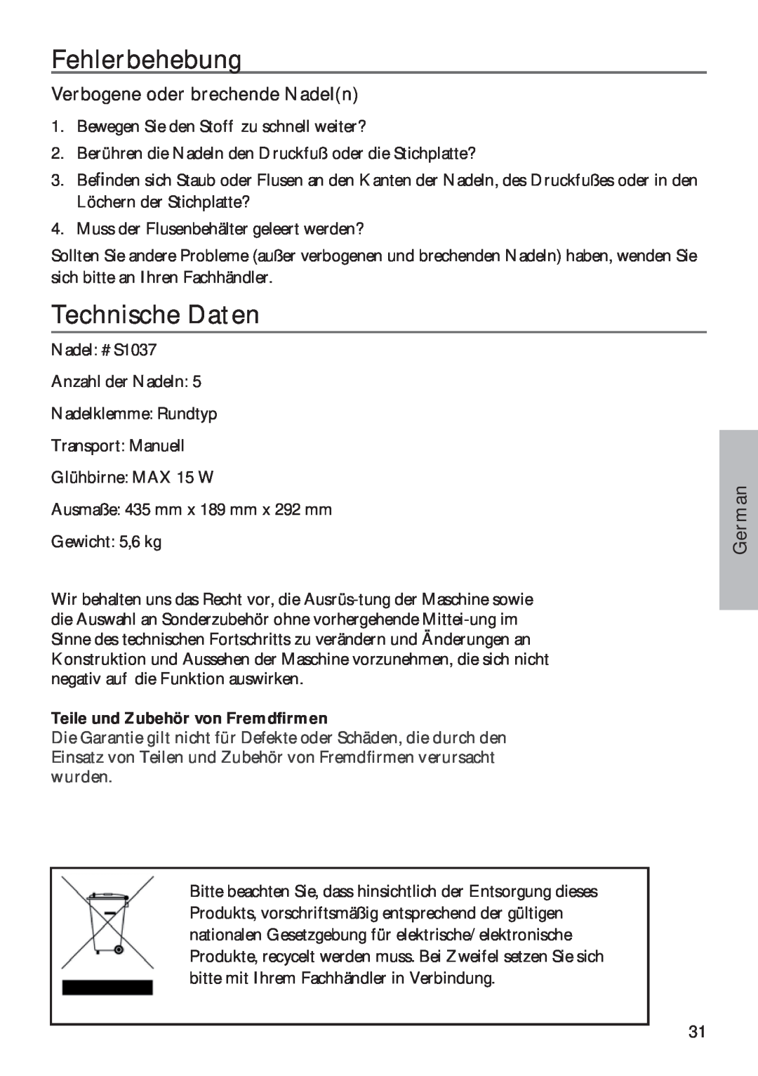 Pfaff 350P owner manual Fehlerbehebung, Technische Daten, Verbogene oder brechende Nadeln, German 
