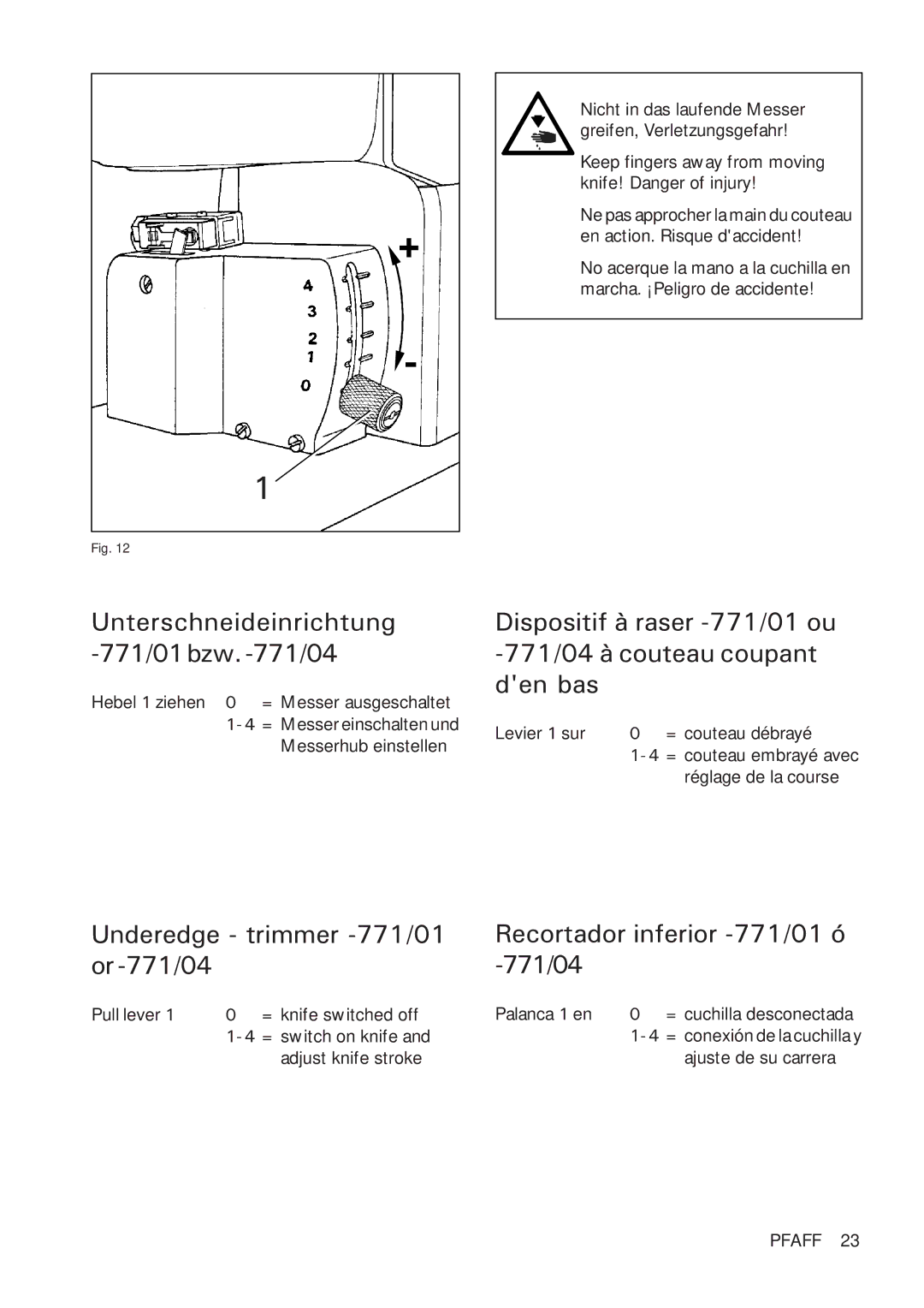 Pfaff 918 instruction manual Unterschneideinrichtung -771/01bzw.-771/04, Underedge trimmer -771/01 or-771/04 
