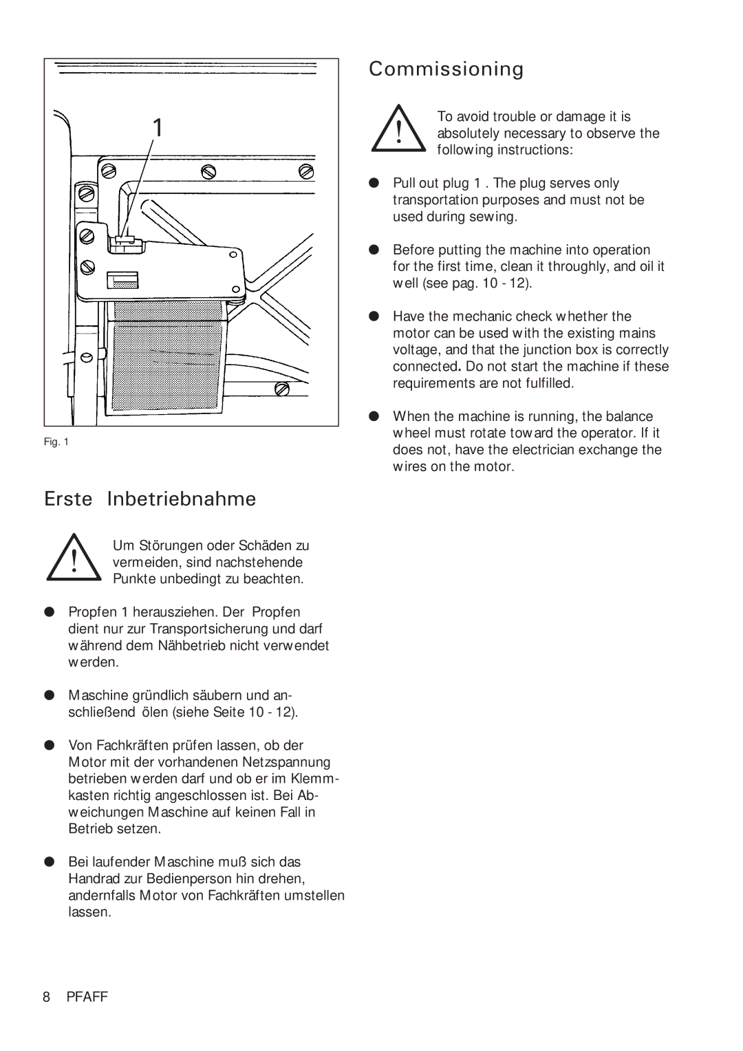 Pfaff 918 instruction manual Erste Inbetriebnahme, Commissioning 