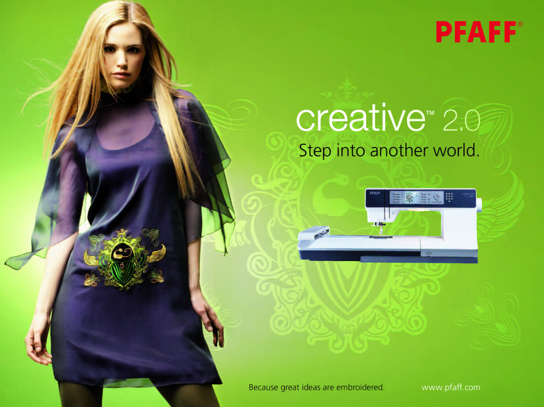 Pfaff Ccreative 2.0 manual Step into another world 