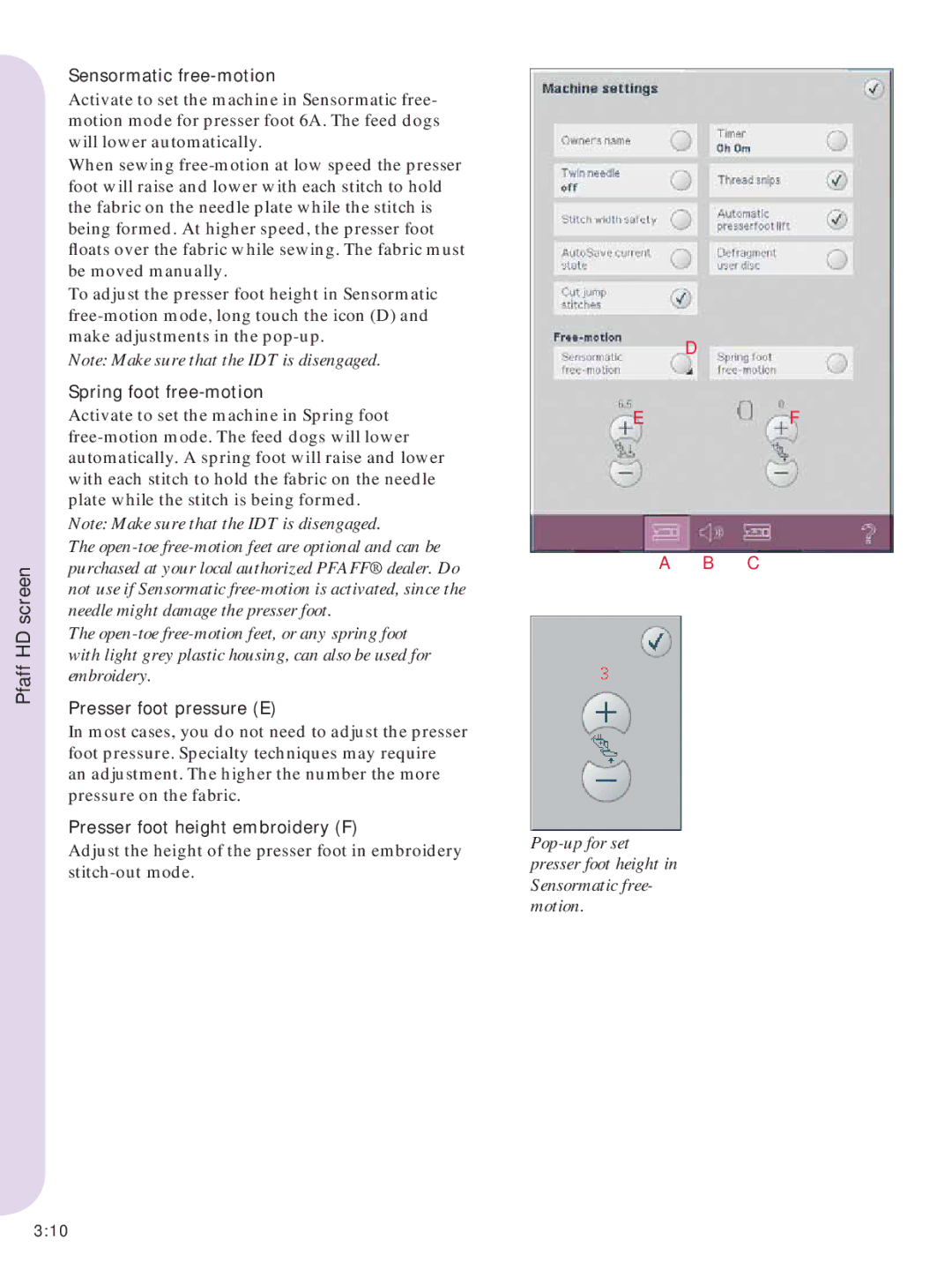 Pfaff Embroidery Machines manual Sensormatic free-motion, Spring foot free-motion, Presser foot pressure E 