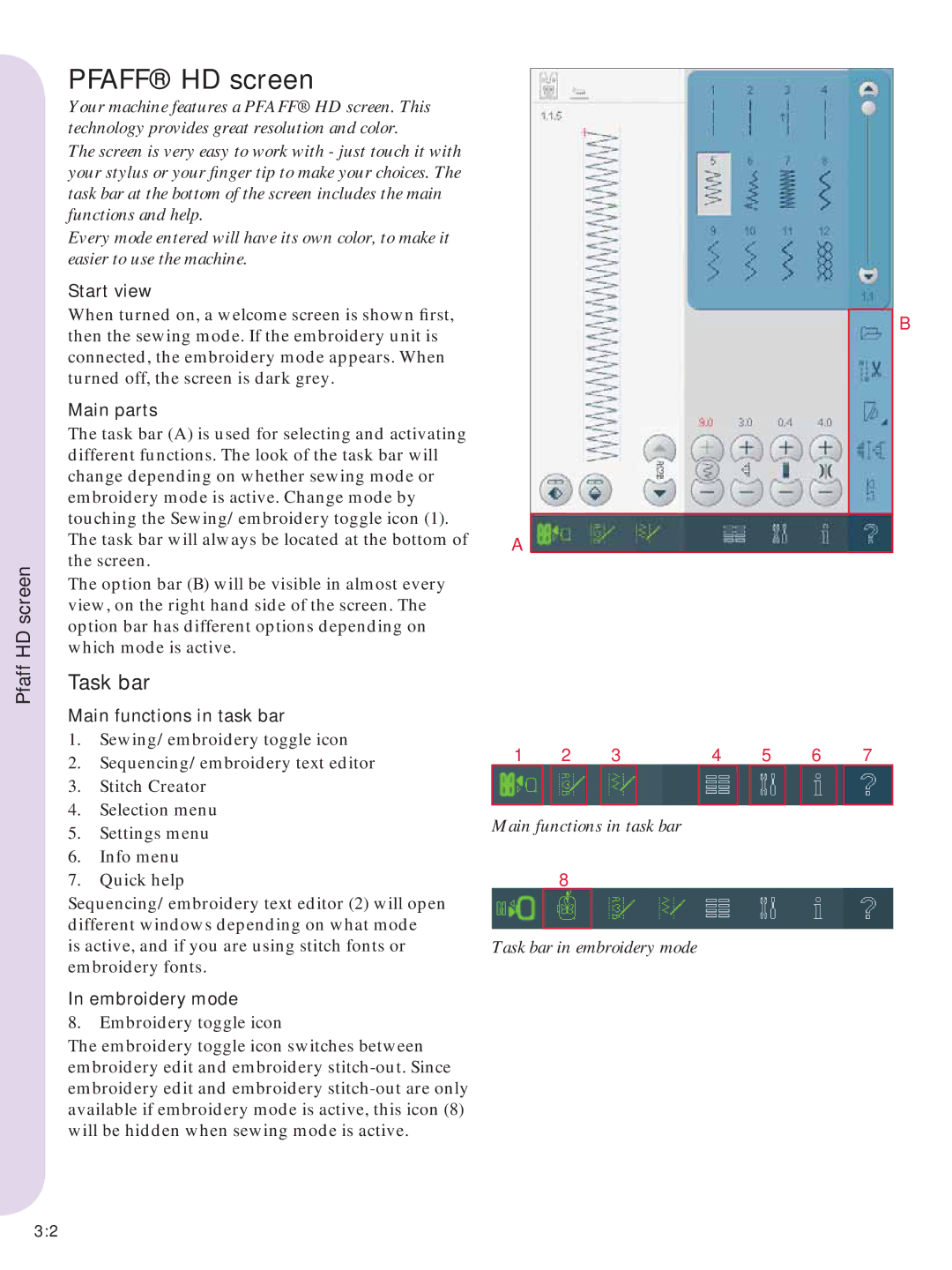 Pfaff Embroidery Machines manual Pfaff HD screen, Task bar 