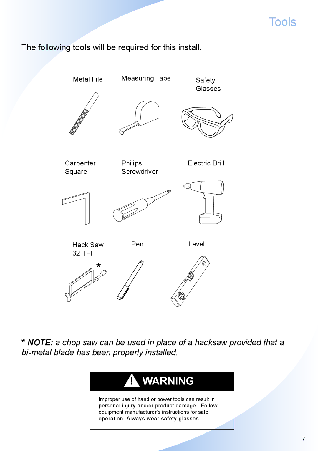 Phantom Tech QC03-0903R installation manual Tools, Following tools will be required for this install 