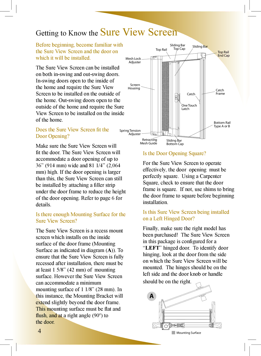 Phantom Tech SU0508L installation manual Getting to Know the Sure View Screen, Door Opening? 