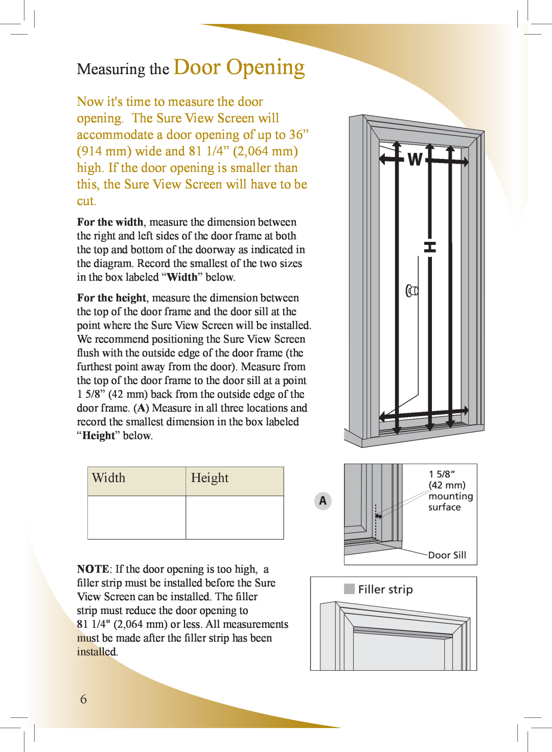 Phantom Tech SU0508L installation manual Measuring the Door Opening 