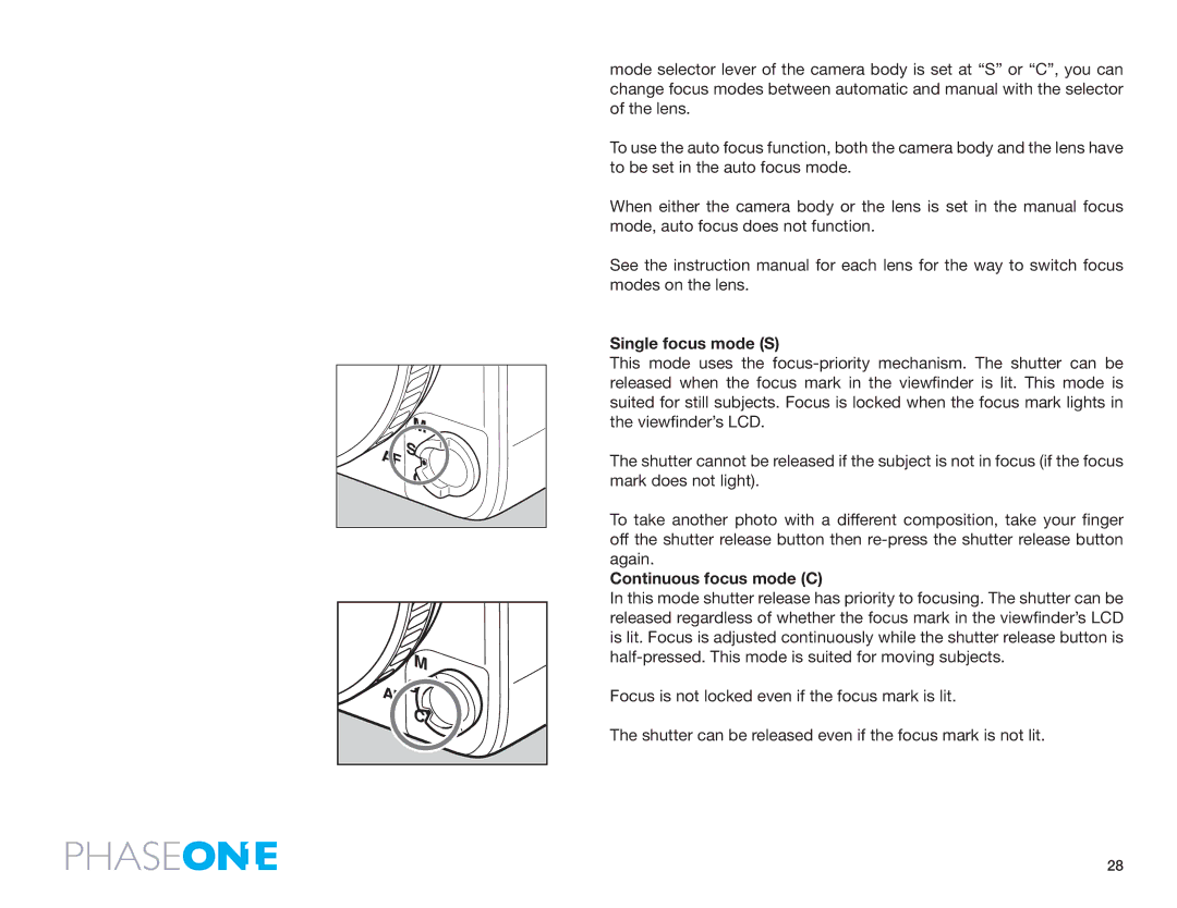 Phase One 645 AF manual Single focus mode S, Continuous focus mode C 